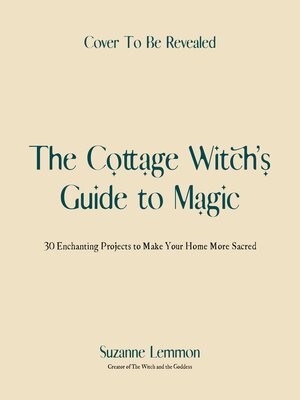 cover image of The Cottage Witch's Guide to Magic